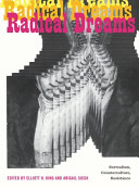 Radical dreams : surrealism, counterculture, resistance / edited by Elliott H. King and Abigail Susik.