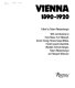 Vienna, 1890-1920 /