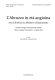 L'Abruzzo in età angioina : arte di frontiera tra Medioevo e Rinascimento : atti del convegno internazionale di studi, Chieti, Campus universitario, 1-2 aprile 2004 / a cura di Daniele Benati e Alessandro Tomei.