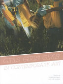 Girls! girls! girls! in contemporary art /