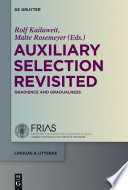 Auxiliary selection revisited : gradience and gradualness /