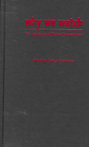 Why we watch : the attractions of violent entertainment / edited by Jeffrey Goldstein.