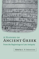 A history of ancient Greek : from the beginnings to late antiquity /