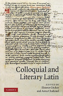 Colloquial and literary Latin /