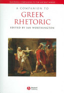 A companion to Greek rhetoric /