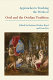 Approaches to teaching the works of Ovid and the Ovidian tradition / edited by Barbara Weiden Boyd and Cora Fox.