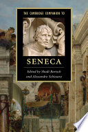 The Cambridge companion to Seneca /