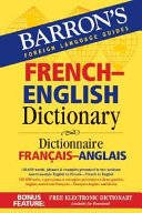 French-English dictionary = Dictionnaire français anglais.