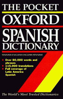 The pocket Oxford Spanish dictionary : Spanish--English, English--Spanish /