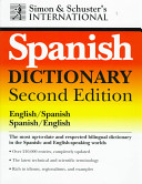 Simon and Schuster's international dictionary : English/Spanish, Spanish/English /