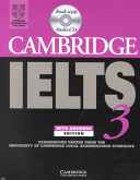 Cambridge IELTS 3. examination papers from the University of Cambridge Local Examinations Syndicate.