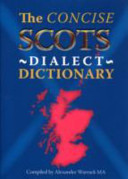The Scots dialect dictionary / compiled by Alexander Warrack.