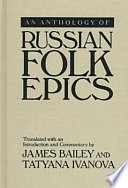 An anthology of Russian folk epics /