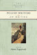 Polish writers on writing / edited by Adam Zagajewski.