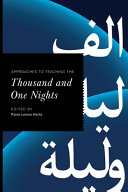 Approaches to teaching the Thousand and one nights /