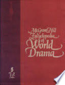 McGraw-Hill encyclopedia of world drama : an international reference work in 5 volumes /