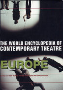 The World encyclopedia of contemporary theatre /