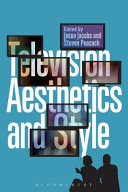 Television aesthetics and style /