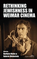 Rethinking Jewishness in Weimar cinema /