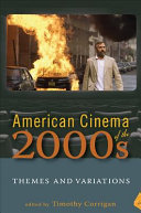 American cinema of the 2000s : themes and variations /