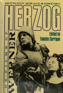 The Films of Werner Herzog : between mirage and history /