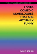 LGBTQ comedic monologues that are actually funny /