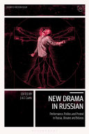 New drama in Russian : performance, politics and protest in Russia, Ukraine and Belarus /