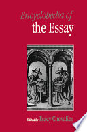 Encyclopedia of the essay / editor, Tracy Chevalier.