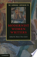 The Cambridge companion to modernist women writers / edited by Maren Tova Linett.