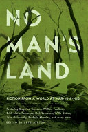 No man's land : fiction from a world at war : 1914-1918 /