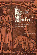 The Rusted hauberk : feudal ideals of order and their decline /