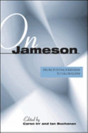 On Jameson : from postmodernism to globalization /