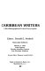 Caribbean writers : a bio-bibliographical-critical encyclopedia /