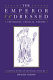 The emperor redressed : critiquing critical theory /