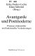 Avantgarde und Postmoderne : Prozesse struktureller und funktioneller Veränderungen /
