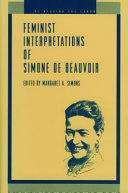 Feminist interpretations of Simone de Beauvoir / edited by Margaret A. Simons.