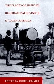 The places of history : regionalism revisited in Latin America /