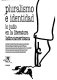 Pluralismo e identidad : lo judío en la literatura latinoamericana /