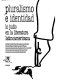 Pluralismo e identidad : lo judío en la literatura latinoamericana / Barylko [and others]