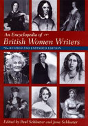 An encyclopedia of British women writers / edited by Paul Schlueter and June Schlueter.