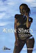Winter shorts / edited by Clementine Burnley and Sharon Dodua Otoo.