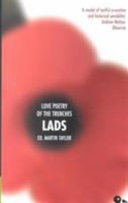 Lads : love poetry of the trenches / compiled by Martin Taylor.