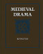 Medieval drama /