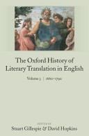 The Oxford history of literary translation in English /