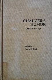 Chaucer's humor : critical essays / edited by Jean E. Jost.