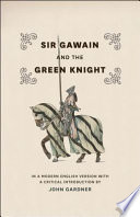 Sir Gawain and the Green Knight : in a modern English version /