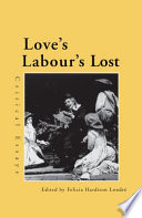 Love's labour's lost : critical essays /