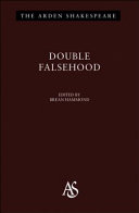 Double falsehood, or, The distressed lovers / edited by Brean Hammond.