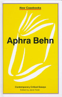 Aphra Behn / edited by Janet Todd.