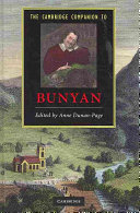 The Cambridge companion to Bunyan / edited by Anne Dunan-Page.